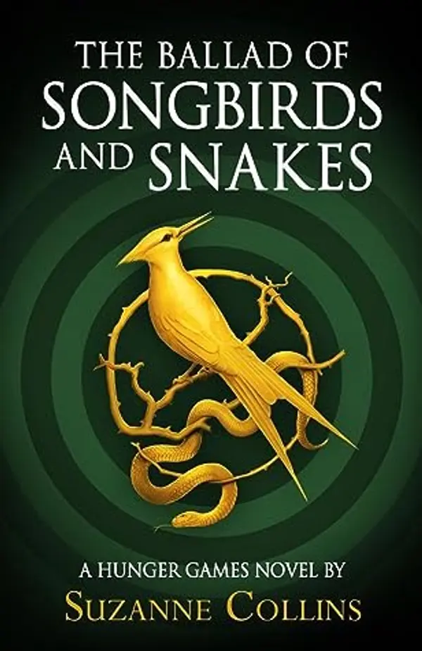 The Ballad of Songbirds and Snakes by Suzanne Collins cover
