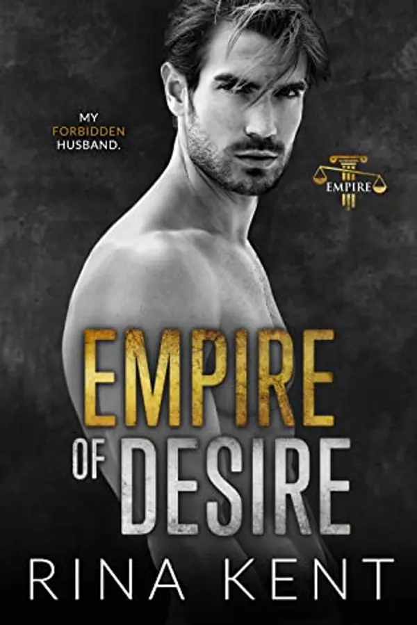 Empire of Desire (Empire, #1) by Rina Kent cover