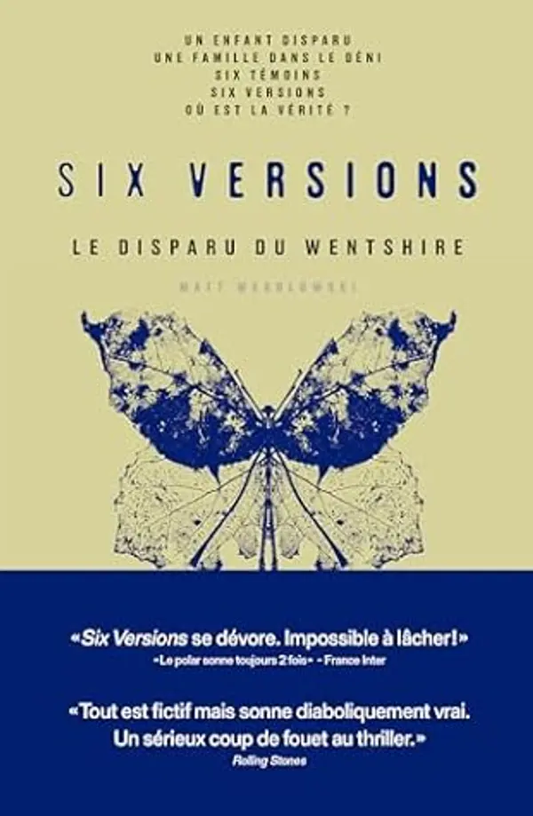 Six versions - Tome 3 Le Disparue du Wentshire (French Edition) by Matt Wesolowski cover