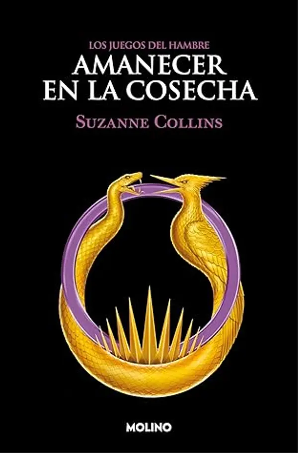 Amanecer en la cosecha / Sunrise on the Reaping (Juegos del Hambre) (Spanish Edition) by Suzanne Collins cover