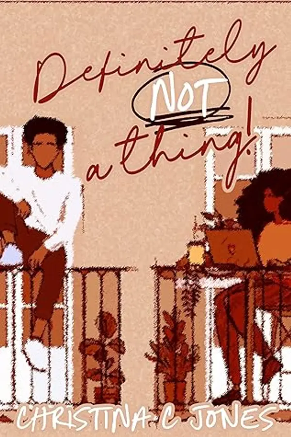 Definitely NOT a Thing by Christina C. Jones cover
