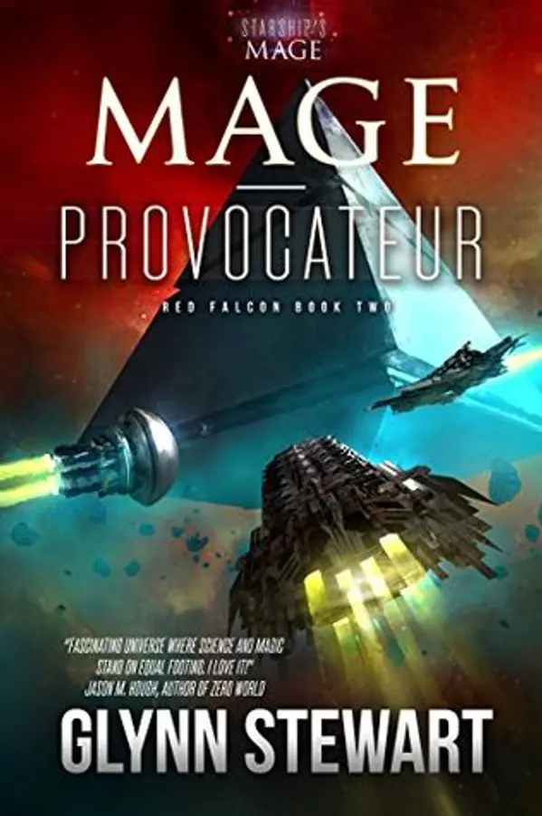 Mage-Provocateur (Starship's Mage: Red Falcon, #2) by Glynn Stewart cover
