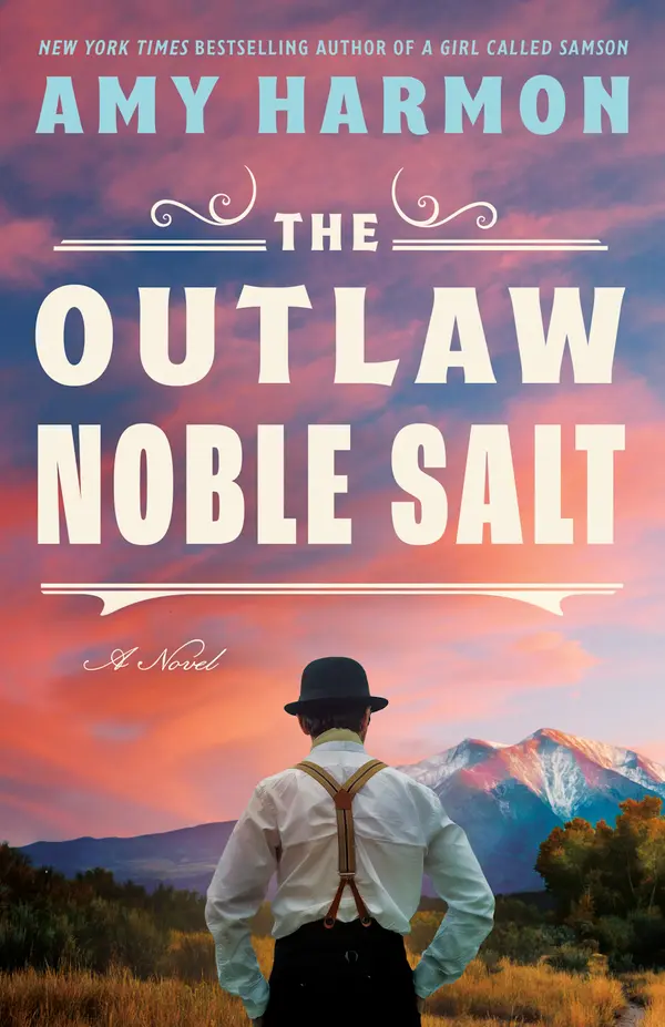 The Outlaw Noble Salt by Amy Harmon cover