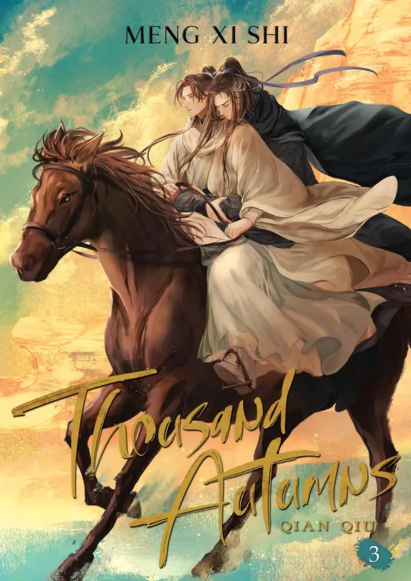 Thousand Autumns: Qian Qiu (Novel) Vol. 3 by Meng Xi Shi cover