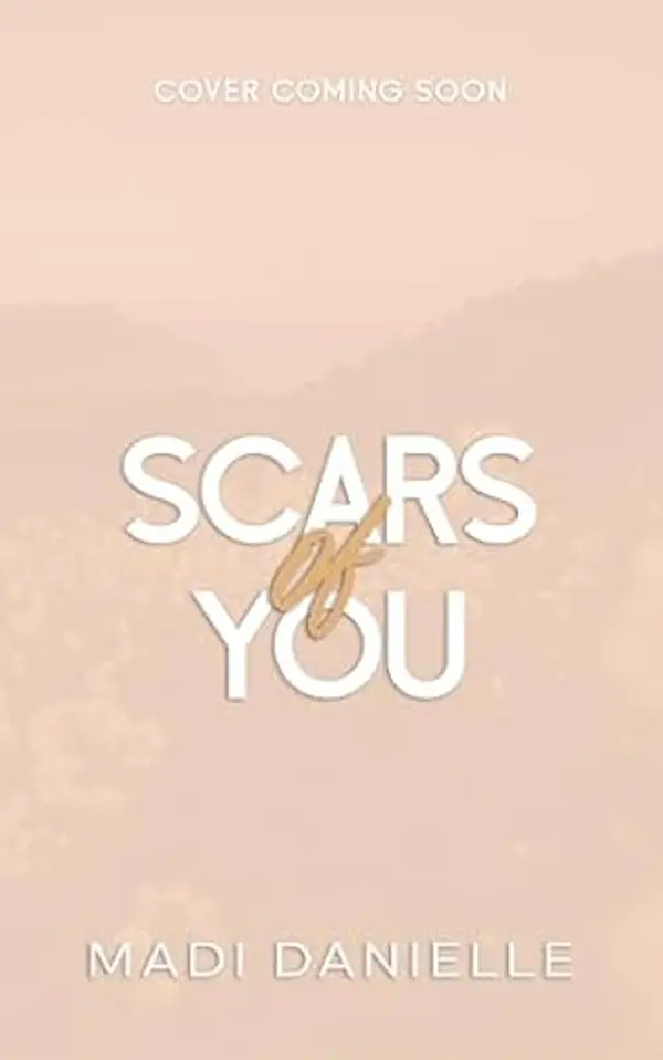 Scars of You by Madi Danielle cover