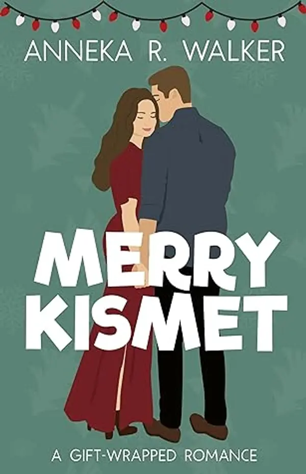 Merry Kismet by Anneka R. Walker cover