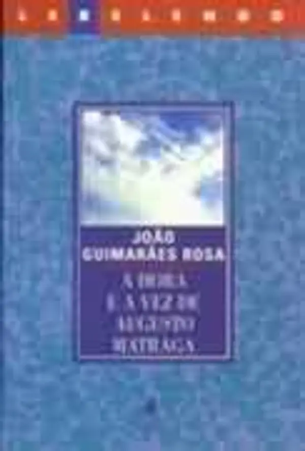 A Hora e a Vez de Augusto Matraga by João Guimarães Rosa cover