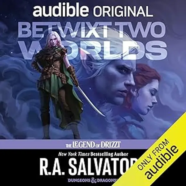 Betwixt Two Worlds by R.A. Salvatore cover