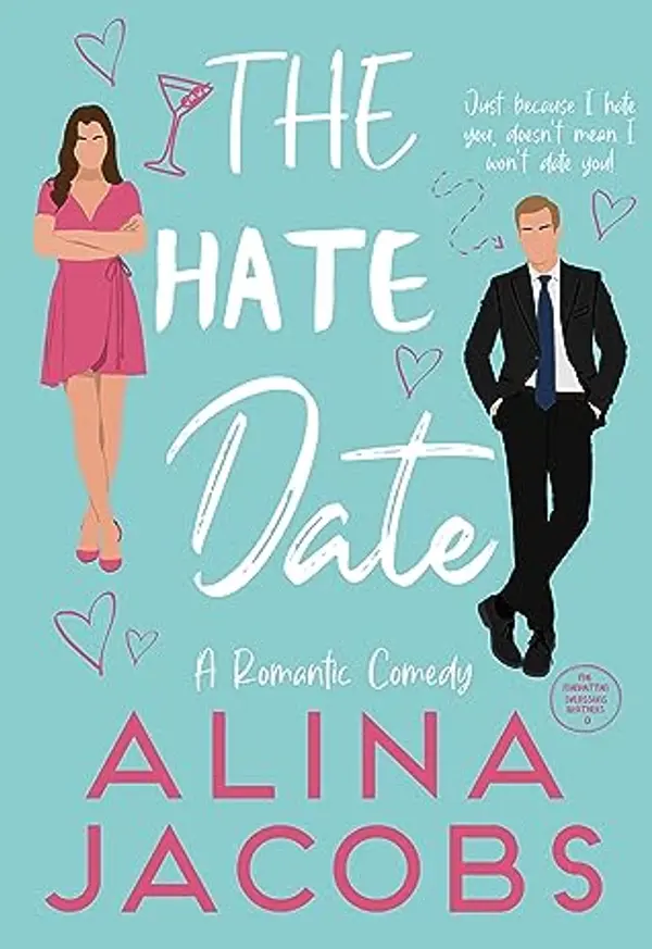 The Hate Date (The Manhattan Svenssons #0) by Alina Jacobs cover