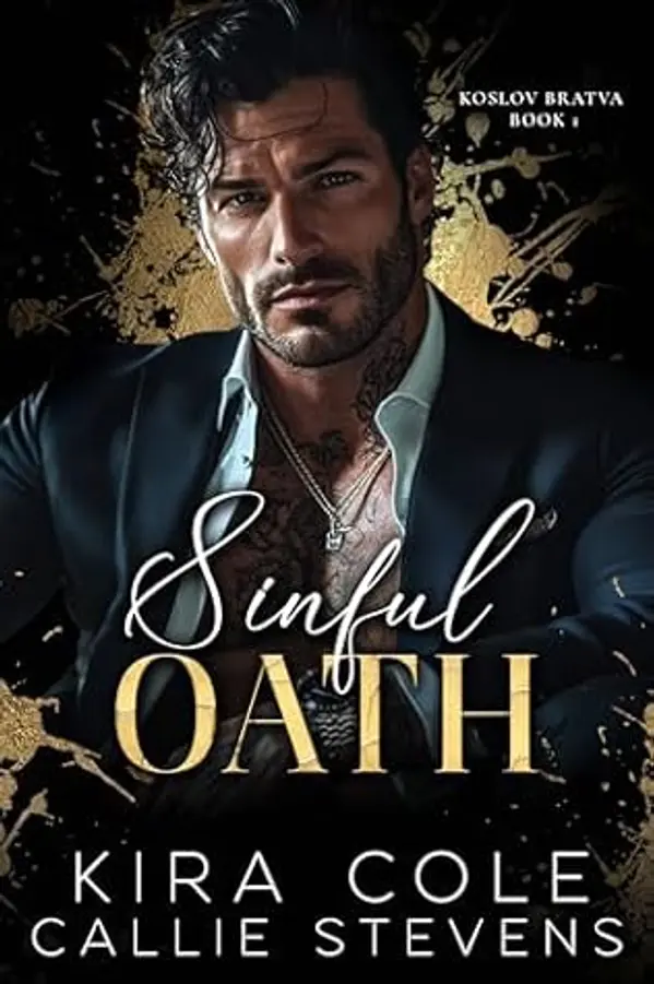 Sinful Oath (Koslov Bratva #1) by Kira Cole cover