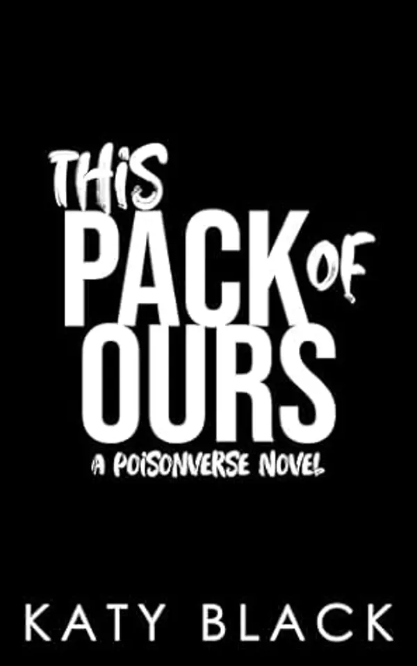 This Pack of Ours by Katy Black cover
