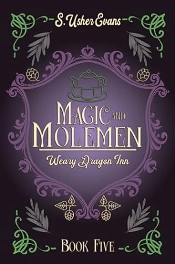 Magic and Molemen (The Weary Dragon Inn #5) by S. Usher Evans cover