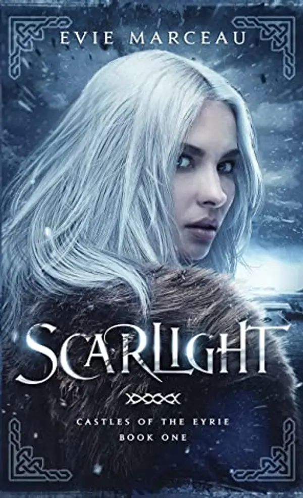 Scarlight (Castles of the Eyrie, #1) by Evie Marceau cover