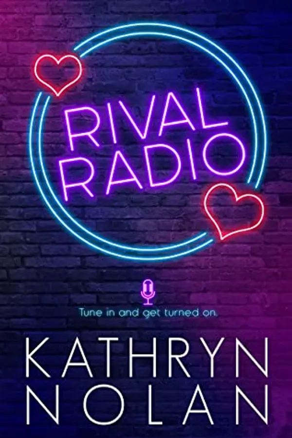 Rival Radio by Kathryn Nolan cover
