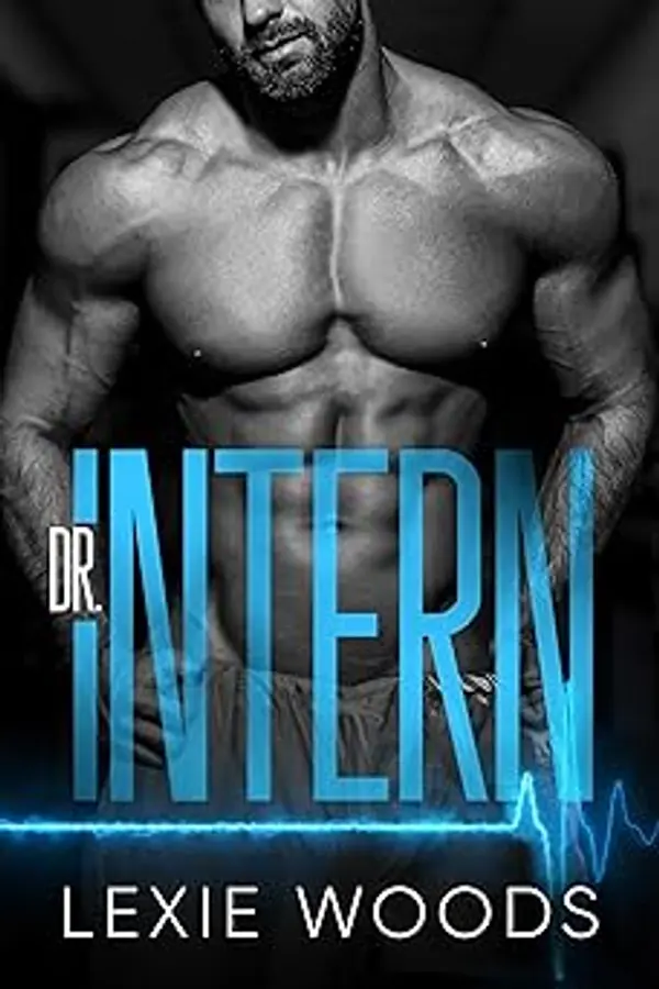 Dr. Intern by Lexie  Woods cover