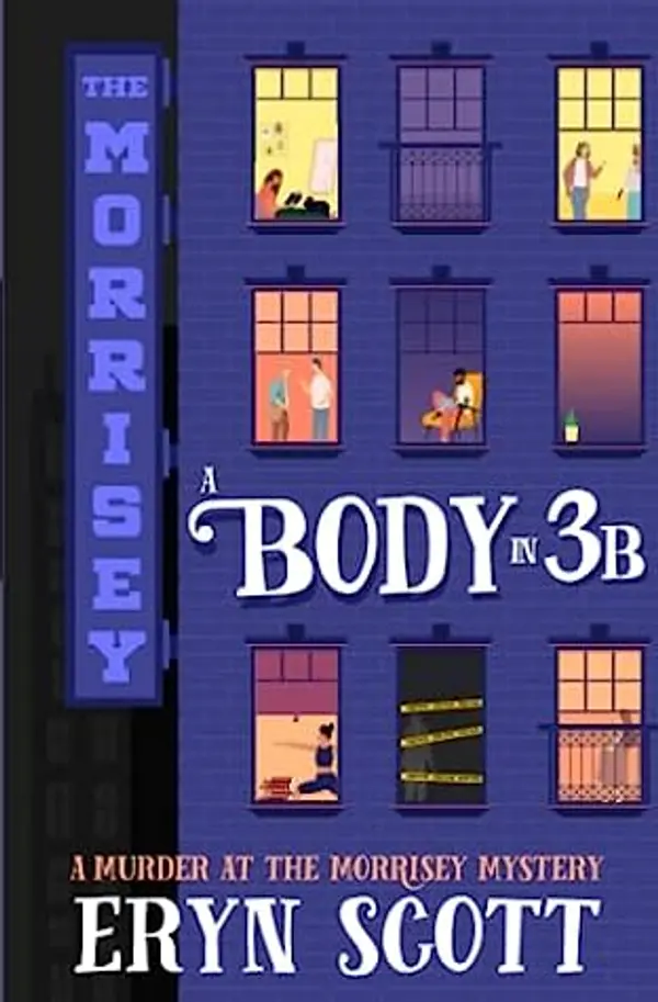 A Body in 3B by Eryn Scott cover