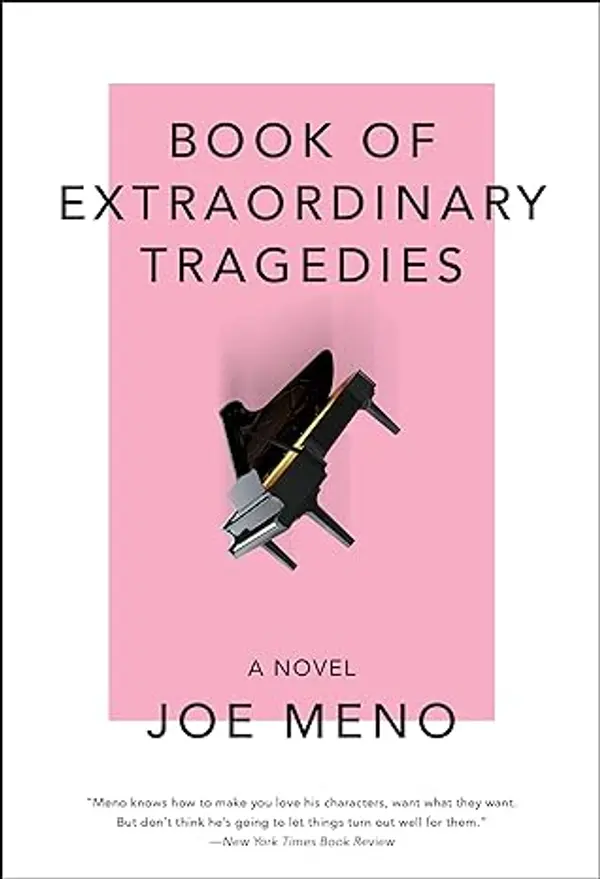 Book of Extraordinary Tragedies by Joe Meno cover