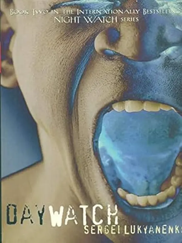 Daywatch by Sergei Vasilievich Lukyanenko cover