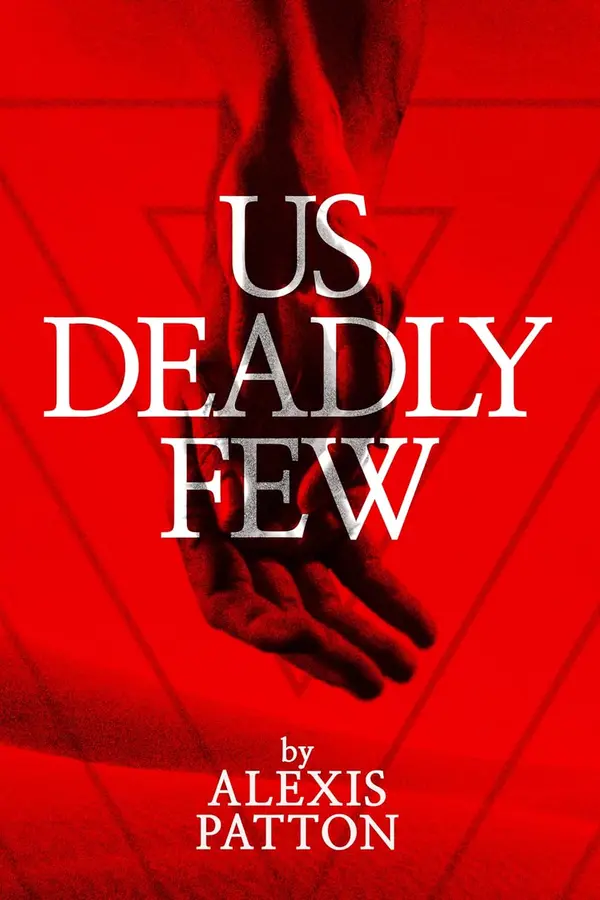 Us Deadly Few (Us Dark Few Series Book 2) by Alexis Patton cover