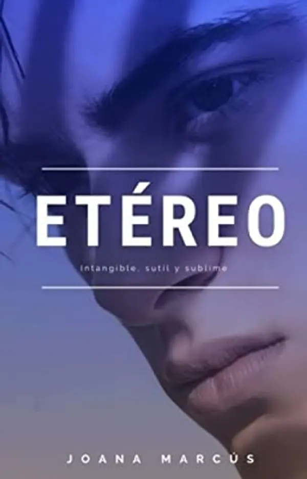 Etéreo (Extraños, #1) by Joana Marcús cover