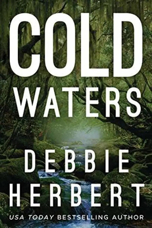 Cold Waters (Normal, Alabama #1) by Debbie Herbert cover