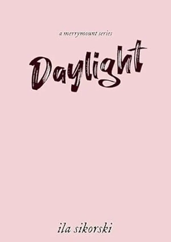 Daylight (Merrymount Book 2) by Ila Sikorski cover