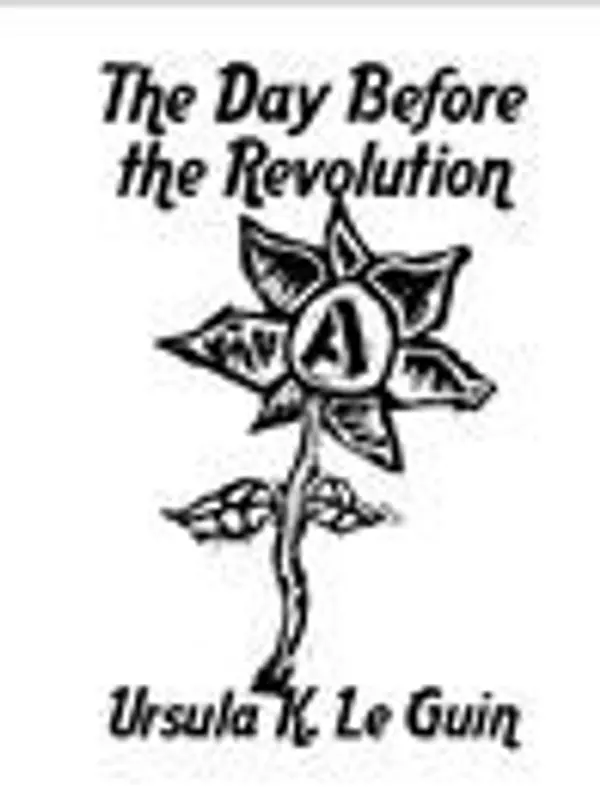 The Day Before the Revolution by Ursula K. Le Guin cover