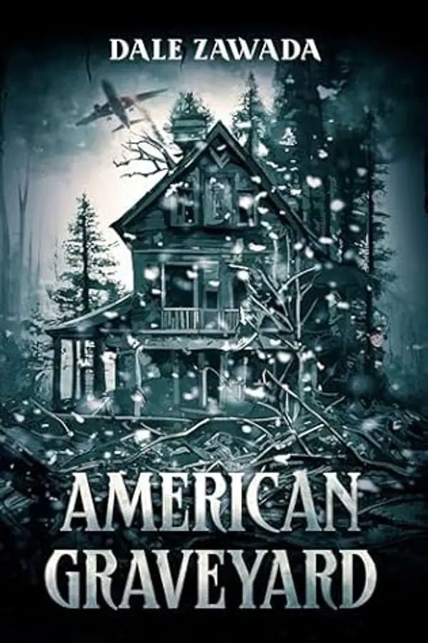 American Graveyard by Dale Zawada cover