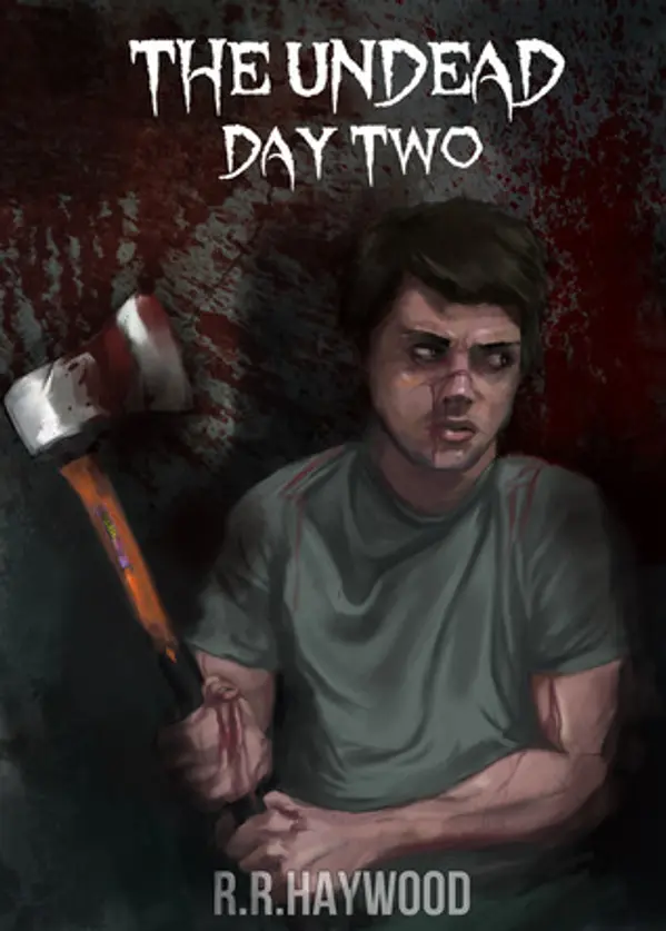 The Undead Day Two by R.R. Haywood cover