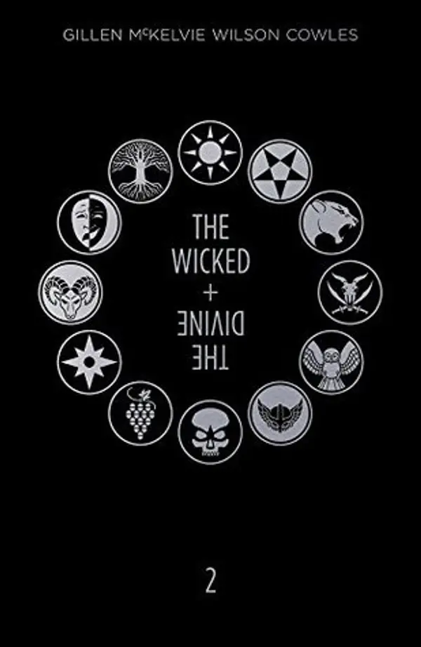 The Wicked + The Divine: Book Two by Kieron Gillen cover