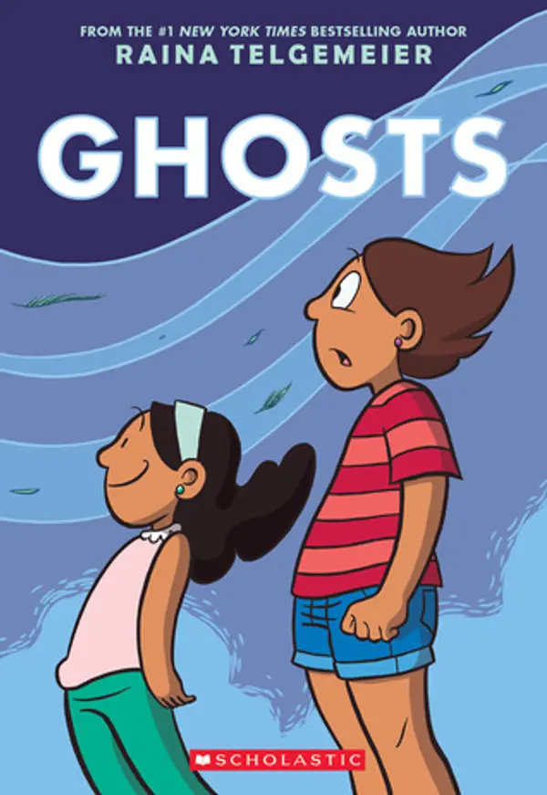 Ghosts by Raina Telgemeier, Raina Telgemeier cover