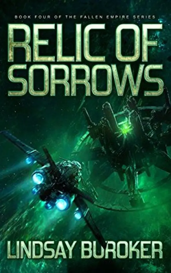 Relic of Sorrows (Fallen Empire, #4) by Lindsay Buroker cover