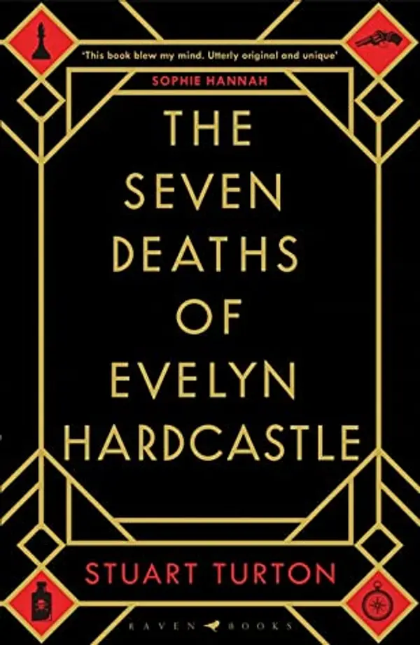The Seven Deaths of Evelyn Hardcastle by Stuart Turton cover