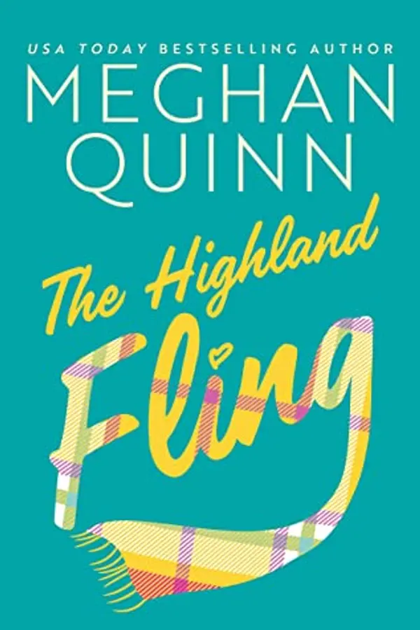 The Highland Fling by Meghan Quinn cover