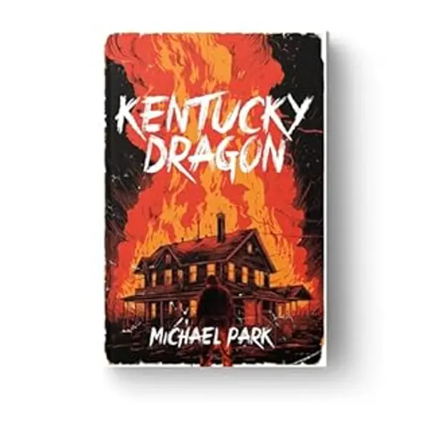 Kentucky Dragon by Michael  Park cover
