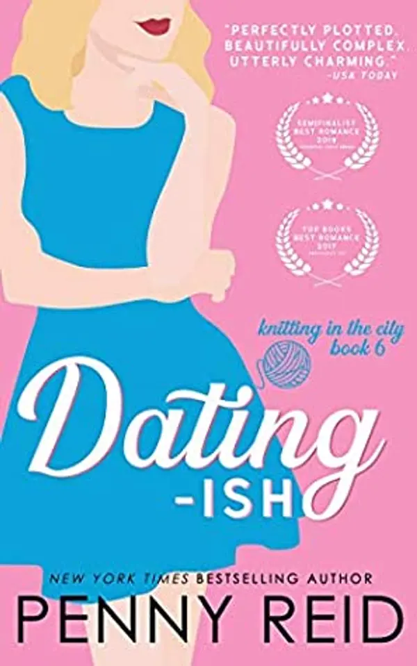 Dating-ish (Knitting in the City, #6) by Penny Reid cover