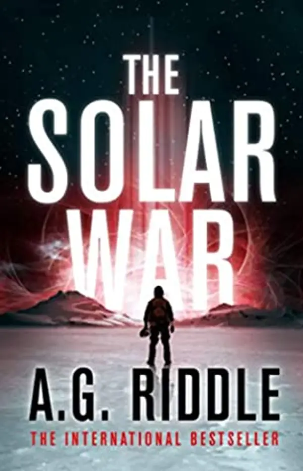 The Solar War (The Long Winter, #2) by A.G. Riddle cover
