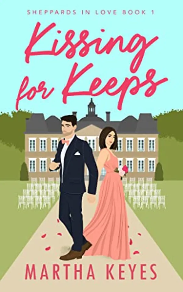 Kissing for Keeps by Martha Keyes cover
