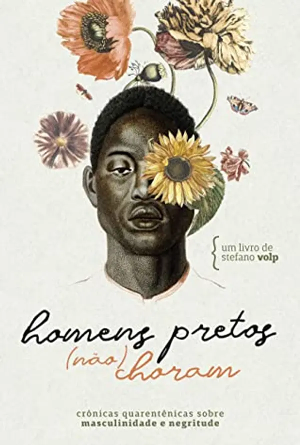 Homens Pretos (Não) Choram by Stefano Volp cover