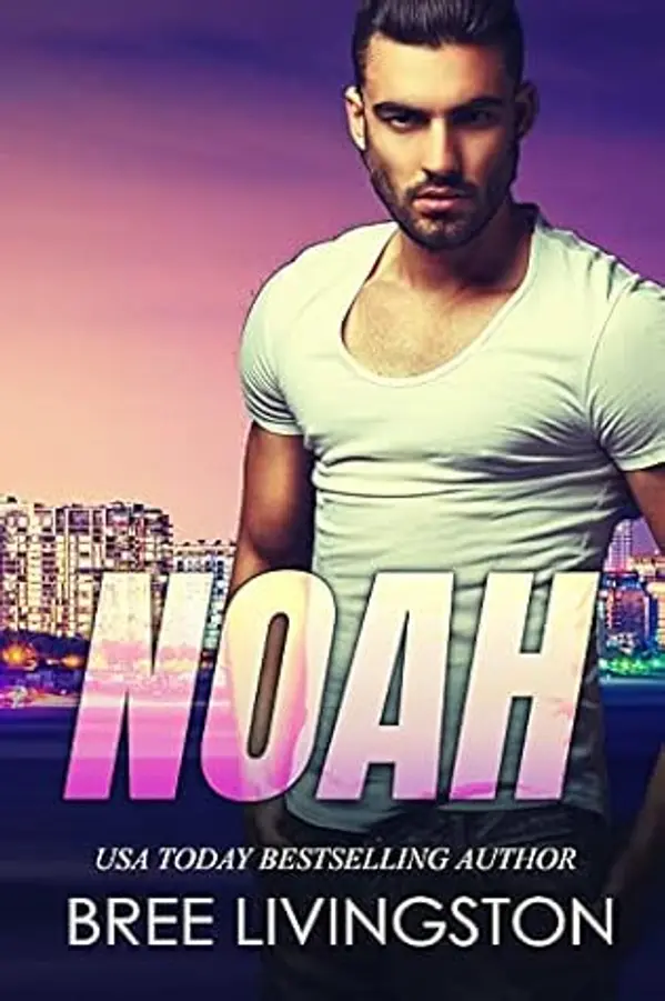Noah (Army Ranger #1) by Bree Livingston cover