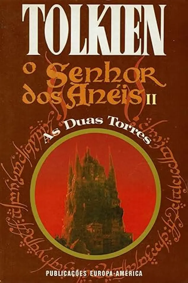 O senhor dos Anéis II: As Duas Torres by J.R.R. Tolkien cover