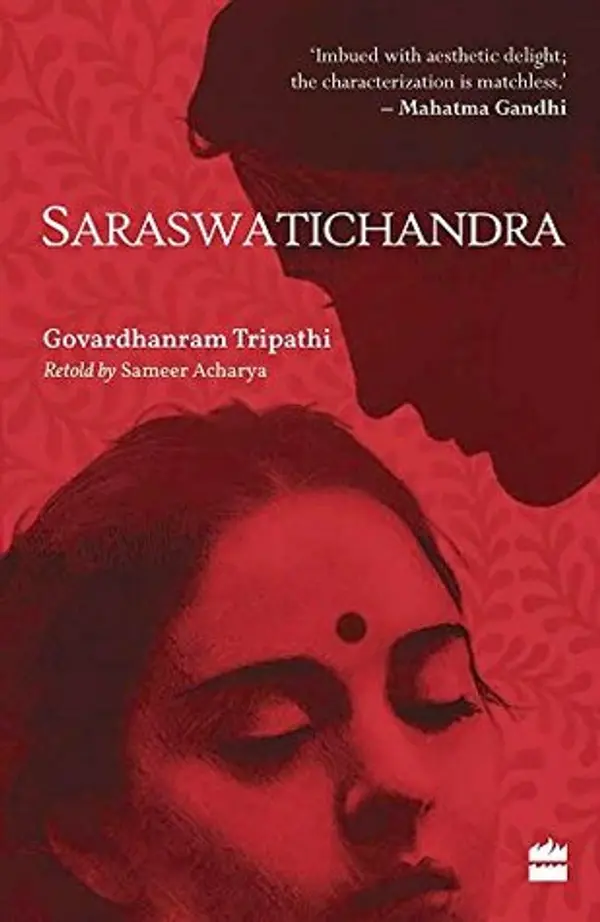 Saraswatichandra: An English Retelling of an Indian Classic by Sameer Acharya cover