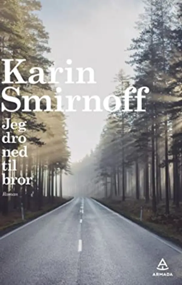 Jeg dro ned til bror (Jana Kippo, #1) by Karin Smirnoff cover