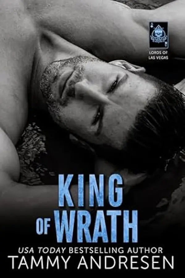 King of Wrath (Lords of Las Vegas Book 3) by Tammy Andresen cover