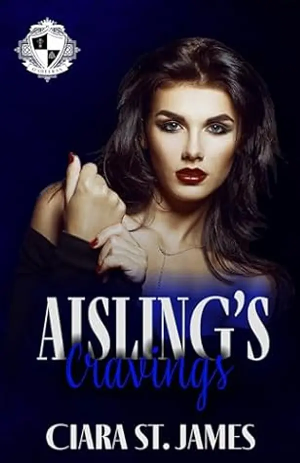 Aisling's Cravings (Covenant of Ascent: O'Sheerans Book 4) by Ciara St. James cover