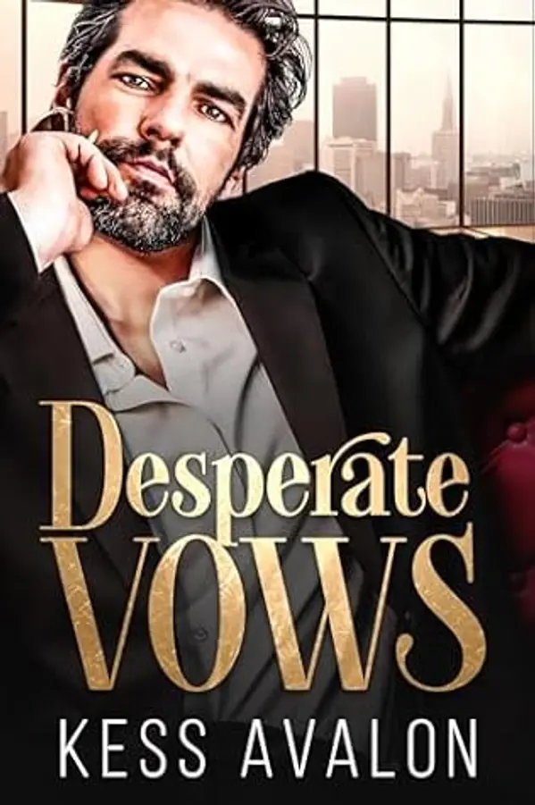 Desperate Vows: A Closed Door Mafia Romance (Bound by Vows Series Book 1) by Kess Avalon cover