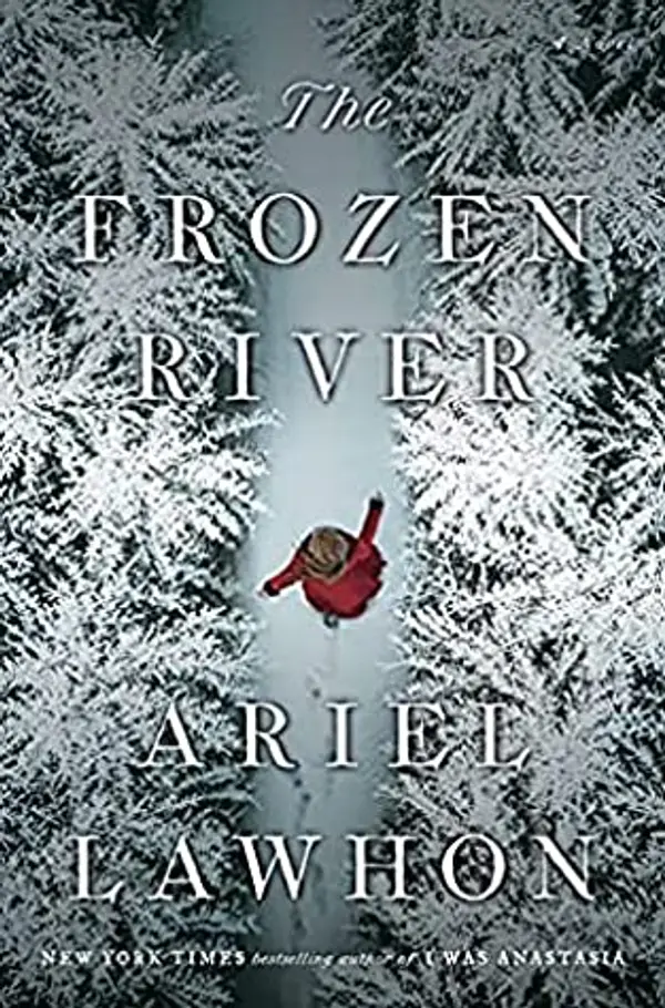 The Frozen River by Ariel Lawhon cover