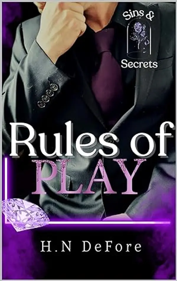 Rules of Play (Sins and Secrets Club #1) by H.N. DeFore cover