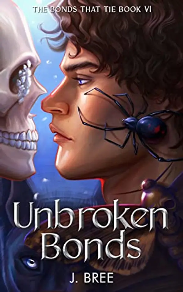 Unbroken Bonds (The Bonds That Tie, #6) by J.  Bree cover