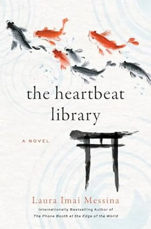 The Heartbeat Library: A Novel by Laura Imai Messina cover